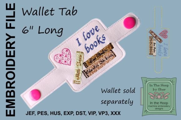 I Love Books Wallet Tab Embroidery